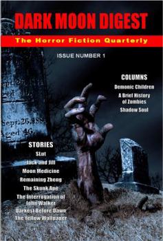 Paperback Dark Moon Digest - Issue Number 1 Book