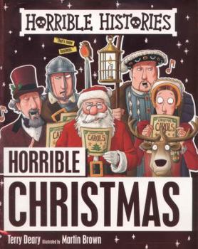Paperback Horrible Christmas (Horrible Histories) Book