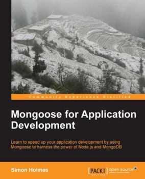 Paperback Mongoose for Application Development Book