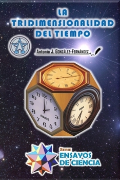 Paperback La Tridimensionalidad del Tiempo [Spanish] Book