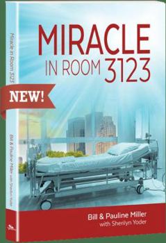 Paperback Miracle in Room 3123 Book