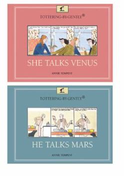 Hardcover Tottering-by-Gently: She Talks Venus, He Talks Mars Book