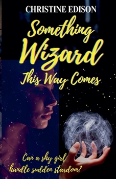 Paperback Something Wizard This Way Comes Book