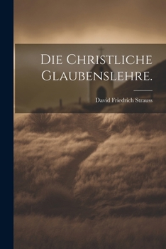 Paperback Die christliche Glaubenslehre. [German] Book
