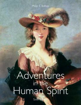 Paperback Adventures in the Human Spirit [With CDROM] Book