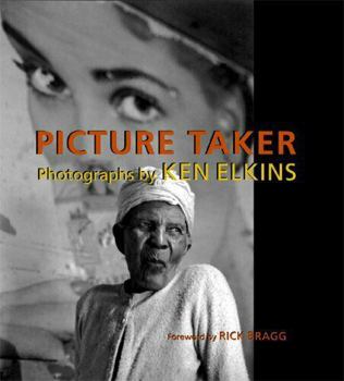 Hardcover Picture Taker: Photographs by Ken Elkins Book
