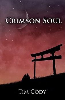 Crimson Soul - Book #1 of the Crimson Soul