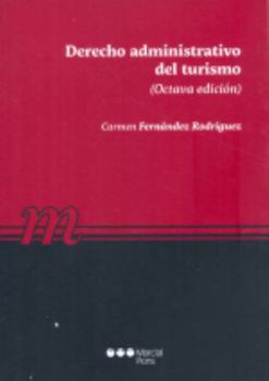 Derecho administrativo del turismo