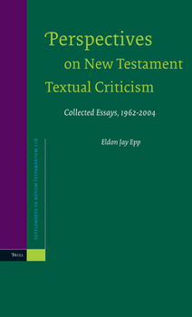 Hardcover Perspectives on New Testament Textual Criticism: Collected Essays, 1962-2004 Book