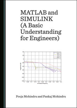 Hardcover MATLAB and Simulink (a Basic Understanding for Engineers) Book