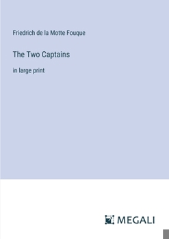 Paperback The Two Captains: in large print Book