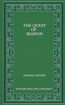Paperback The Quest Of Iranon - Original Edition Book