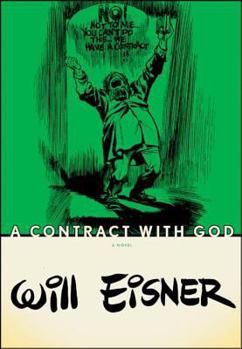 Paperback A Contract with God Book