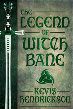 Paperback The Legend of Witch Bane Book