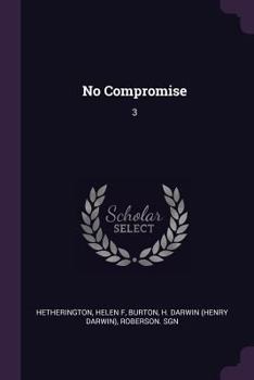 Paperback No Compromise: 3 Book