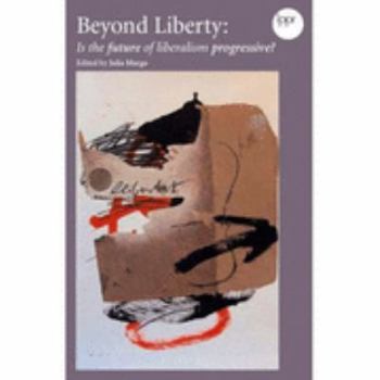 Paperback Beyond Liberty Book
