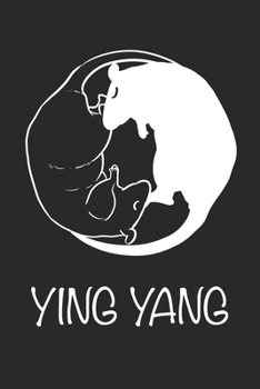 Ying Yang Notebook: Journal, To Do List 6x9 inches, College Ruled, 120 pages