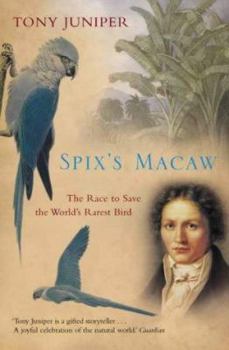 Paperback Spix's Macaw: The Race to Save the World's Rarest Bird Book