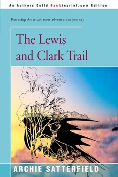 Paperback The Lewis & Clark Trail Book