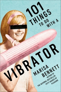 Paperback 101 Things to Do with a Vibrator Book