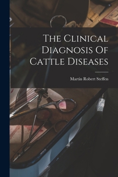 Paperback The Clinical Diagnosis Of Cattle Diseases Book