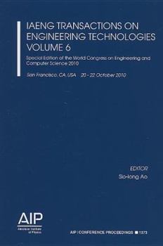Hardcover IAENG Transactions on Engineering Technologies, Volume 6: Special Edition of the World Congress on Engineering and Computer Science 2010, San Francisc Book