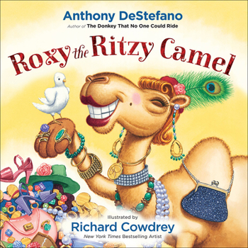 Hardcover Roxy the Ritzy Camel Book