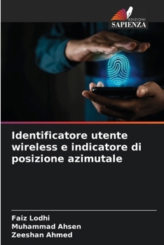 Paperback Identificatore utente wireless e indicatore di posizione azimutale [Italian] Book
