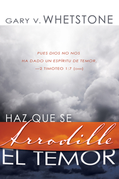 Paperback Haz Que Se Arrodille el Temor [Spanish] Book