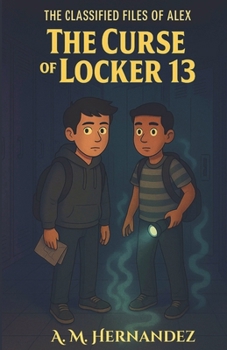 Paperback The Curse of Locker 13 Book