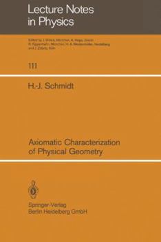 Paperback Axiomatic Characterization of Physical Geometry Book
