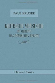 Paperback Kritische Versuche im Gebiete des römischen Rechts (German Edition) [German] Book