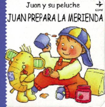 Hardcover Juan Prepara La Merienda [Spanish] Book