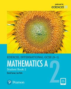 Paperback Edexcel International GCSE (9-1) Mathematics A Student Book 2: print and ebook bundle Book