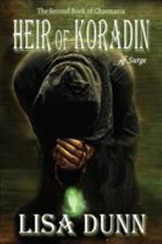 Paperback Heir of Koradin: The Second Book of Chasmaria Book