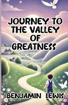 Paperback Journey to the Valley of Greatness Book