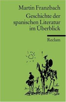 Paperback Geschichte der spanischen Literatur im Überblick. [German] Book