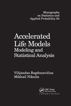 Paperback Accelerated Life Models: Modeling and Statistical Analysis Book