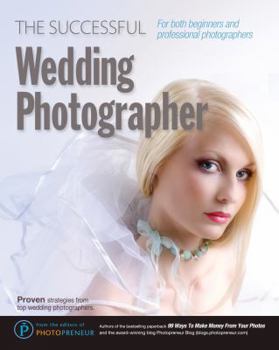 Paperback The Successful Wedding Photographer Book