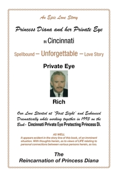 Paperback Princess Diana and Her Private Eye in Cincinnati: Private Eye Rich Book