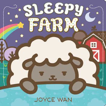 Sleepy Farm: A Lift-the-Flap Book 1338338714 Book Cover