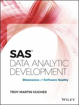 Hardcover SAS Data Analytic Development: Dimensions of Software Quality Book