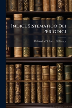 Paperback Indice Sistematico Dei Periodici [Italian] Book