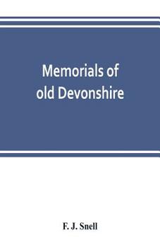 Paperback Memorials of old Devonshire Book