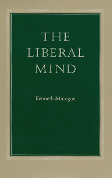 Paperback The Liberal Mind Book