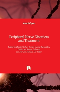 Hardcover Peripheral Nerve Disorders and Treatment Book