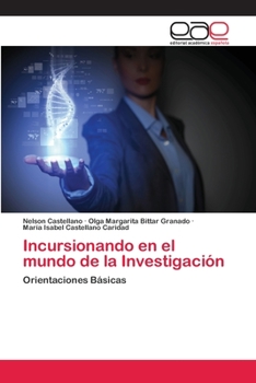 Paperback Incursionando en el mundo de la Investigación [Spanish] Book