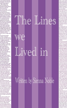 Paperback The Lines We Lived In Book