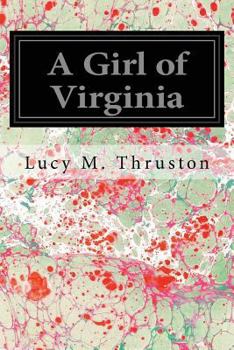 Paperback A Girl of Virginia Book