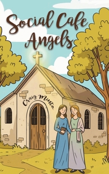 Paperback Social Cafe Angels Book